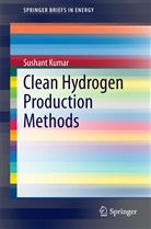 Sushant Kumar - Clean Hydrogen Production Methods