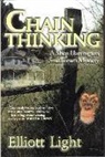 Elliott Light, Elliott Light - Chain Thinking