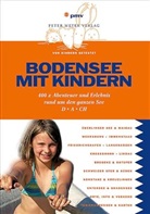 Michael Reimer, Annette Sievers, Wolfgang Taschner - Bodensee mit Kindern