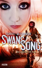 Robert McCammon, Robert R. McCammon - Swans Song - Das scharlachrote Auge