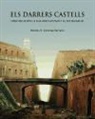 Nicolau S. Cañellas Serrano - Els darrers castells : fortificacions a Mallorca durant la restauració