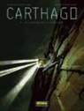 Christophe Bec, Eric Henninot - Carthago 1
