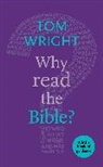 Tom Wright - Why Read the Bible?
