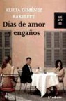 Alicia Giménez Bartlett - Días de amor y engaños