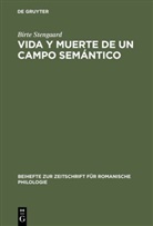 Birte Stengaard - Vida y Muerte de un Campo Semántico