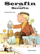 Philipp Fix, Philippe Fix, Alain Gree, Alain Grée - Serafin gegen Serafin