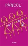 Katherine Pancol - Muchachas 3