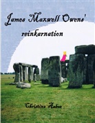 Christina Aaboe - James Maxwell Owens' reinkarnation