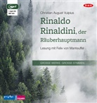 Christian A. Vulpius, Christian August Vulpius, Felix von Manteuffel, Felix von Manteuffel - Rinaldo Rinaldini, der Räuberhauptmann, 1 Audio-CD, 1 MP3 (Audiolibro)