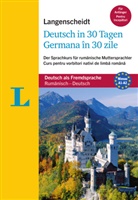 Angelika G. Beck - Langenscheid Deutsch in 30 Tagen - Germana in 30 zile, m. Audio-CD