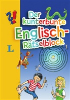 Karen Richardson, Hans-Jürgen Feldhaus - Der kunterbunte Englisch-Rätselblock
