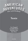 Ben Wetz - American Adventures Pre-Intermediate: Tests