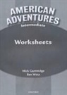 Ben Wetz - American Adventures Intermediate: Worksheets