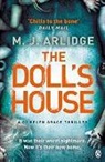 M J Arlidge, M. J. Arlidge, M.J. Arlidge, Matthew J. Arlidge - The Doll's House