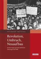 Detle Brunner, Detlev Brunner, Christia Hall, Christian Hall - Revolution, Umbruch, Neuaufbau