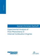 Daniel-Christian Karhoff - Experimental Analysis of Flow Phenomena in Internal Combustion Engines