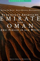 Walter M. Weiss, Kurt-Michael Westermann - Vereinigte Arabische Emirate und Oman