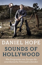 Danie Hope, Daniel Hope, Wolfgang Knauer - Sounds of Hollywood