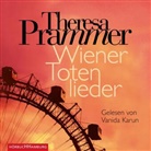 Theresa Prammer, Vanida Karun - Wiener Totenlieder, 6 Audio-CDs (Audio book)