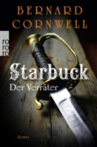 Bernard Cornwell - Starbuck: Der Verräter