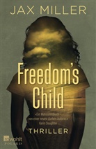 Jax Miller - Freedom's Child