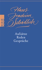 Hans Joachim Schädlich, Krist Maria Schädlich, Krista Maria Schädlich, Krista Maria Schädlich - Aufsätze, Reden, Gespräche