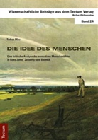 Torben Pfau - Die Idee des Menschen