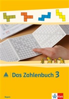 Gerhard N Müller, Erich C Wittmann, Erich Ch Wittmann - Das Zahlenbuch, Ausgabe 2014 für Bayern: Das Zahlenbuch 3. Ausgabe Bayern