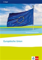 Michae Ebert, Michael Ebert, Michael (Dr. Ebert, Michael (Dr.) Ebert, In Langhans, Ing Langhans... - Sozialwissenschaften - Themenhefte für die Sekundarstufe II: Europäische Union. Ausgabe Nordrhein-Westfalen