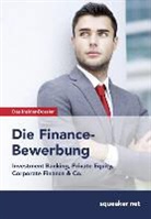 Thomas Trunk - Das Insider-Dossier: Die Finance-Bewerbung