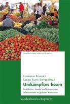 Reiher, Reiher, Cornelia Reiher, Cornelia Rieher, Sara Ruth Sippel, Sarah Ruth Sippel... - Umkämpftes Essen