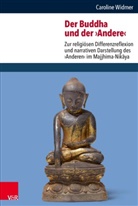 Caroline Widmer, Christop Emmrich, Christoph Emmrich - Der Buddha und der 'Andere'