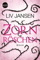 Liv Jansen - Zornröschen