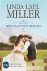 Linda L. Miller, Linda Lael Miller - Bliss County - (K)ein Mann zum Heiraten