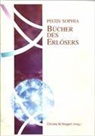 Christa M. Siegert - PISTIS SOPHIA Bücher des Erlösers