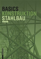 Katrin Hanses, Ber Bielefeld, Bert Bielefeld - Basics Stahlbau