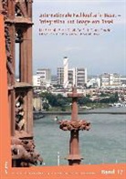 Esther Gloor, Ramon Gonzalez, Ramon Gonzalez u a, Christine Griebel, Claudi Saalfrank, Claudia Saalfrank... - Internationale Fachkräfte in Basel - Integration und Image von Basel
