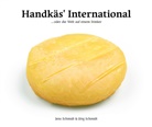 Jens Schmidt, Jörg Schmidt - Handkäs' International