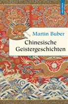 Martin Buber - Chinesische Geistergeschichten