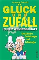 Graeme Donald, Felix Mayer - Glück und Zufall in der Wissenschaft
