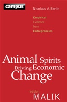 Nicolaus A Berlin, Nicolaus A. Berlin - Animal Spirits Driving Economic Change