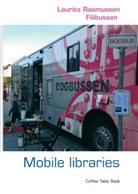 Laurits Rasmussen - Mobile libraries
