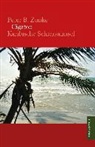 Peter B Zunke, Peter B. Zunke - Cigatoo Karibische Schicksalinsel