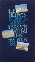 William Least Heat Moon - Blue Highways