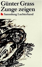 Günter Grass - Zunge zeigen