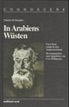 Charles M. Doughty - In Arabiens Wüsten