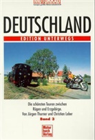 Deutschland - 3: Die schönsten Touren zwischen Rügen und Erzgebirge