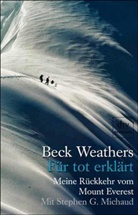 Beck Weathers - Für tot erklärt