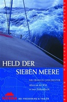 Francis Chichester - Held der Sieben Meere