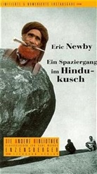 Eric Newby - Ein Spaziergang im Hindukusch